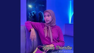 Bukan Prioritas