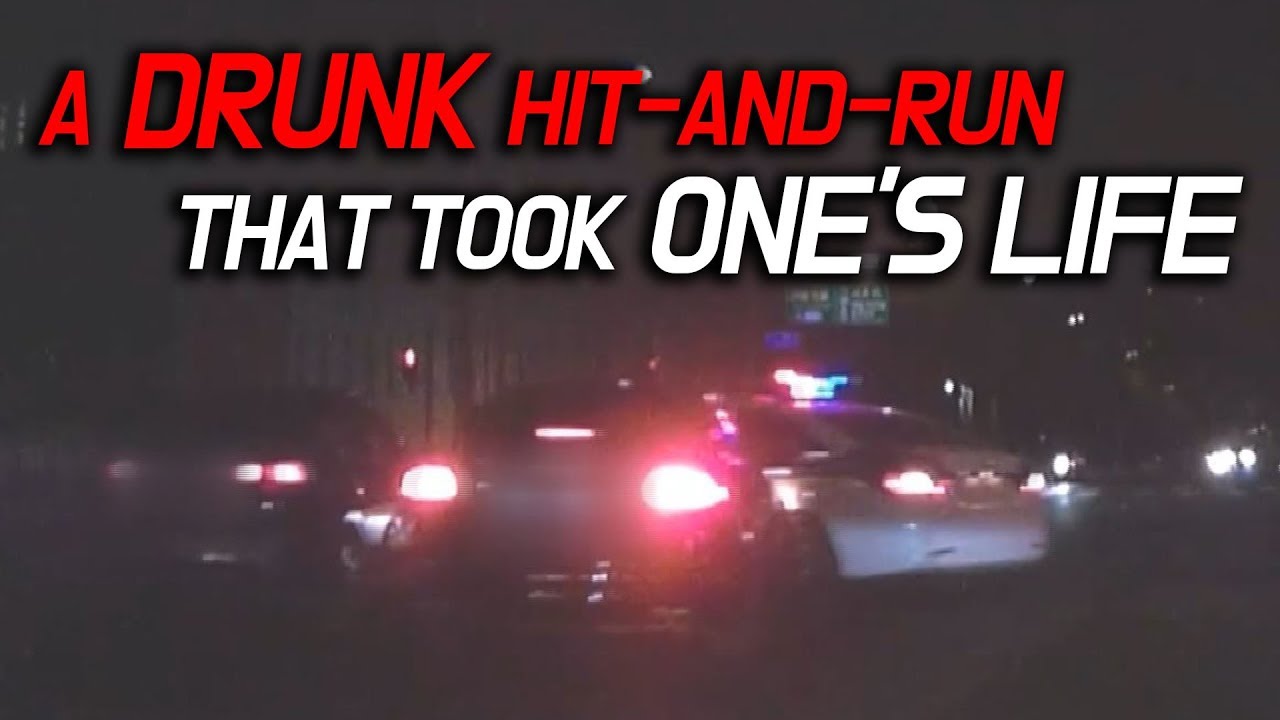 [DASHCAM] A DRUNK HIT AND RUN THAT TOOK ONE'S LIFE - YouTube