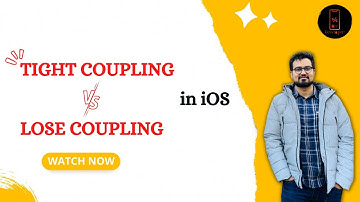 Tight Coupling vs Loose Coupling in iOS || iOS interview Questions