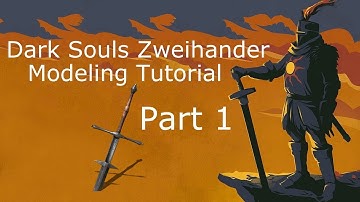 Maya 2018 Dark Souls Zweihander Modeling Tutorial (PART 1)