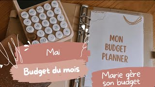 Budget du mois de Mai et bcp de blabla