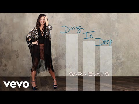 Sara Evans - Diving in Deep (Audio)