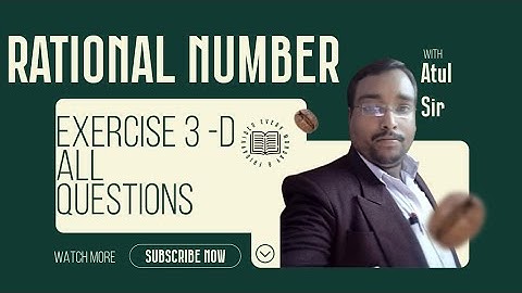 " math |vol . 4| class -7 || rational no. || exercise 3.D|| S. Chand ||math class 7,#online#maths