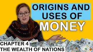 Why does money exist? | Chapter 4, Book 1