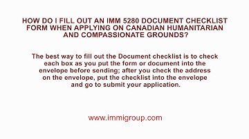 How do I fill out an IMM 5280 Checklist when applying on Humanitarian and Compassionate Grounds?