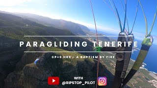 Paragliding Tenerife - A Baptism by fire! CP+0 hours pilot flies Tenerife