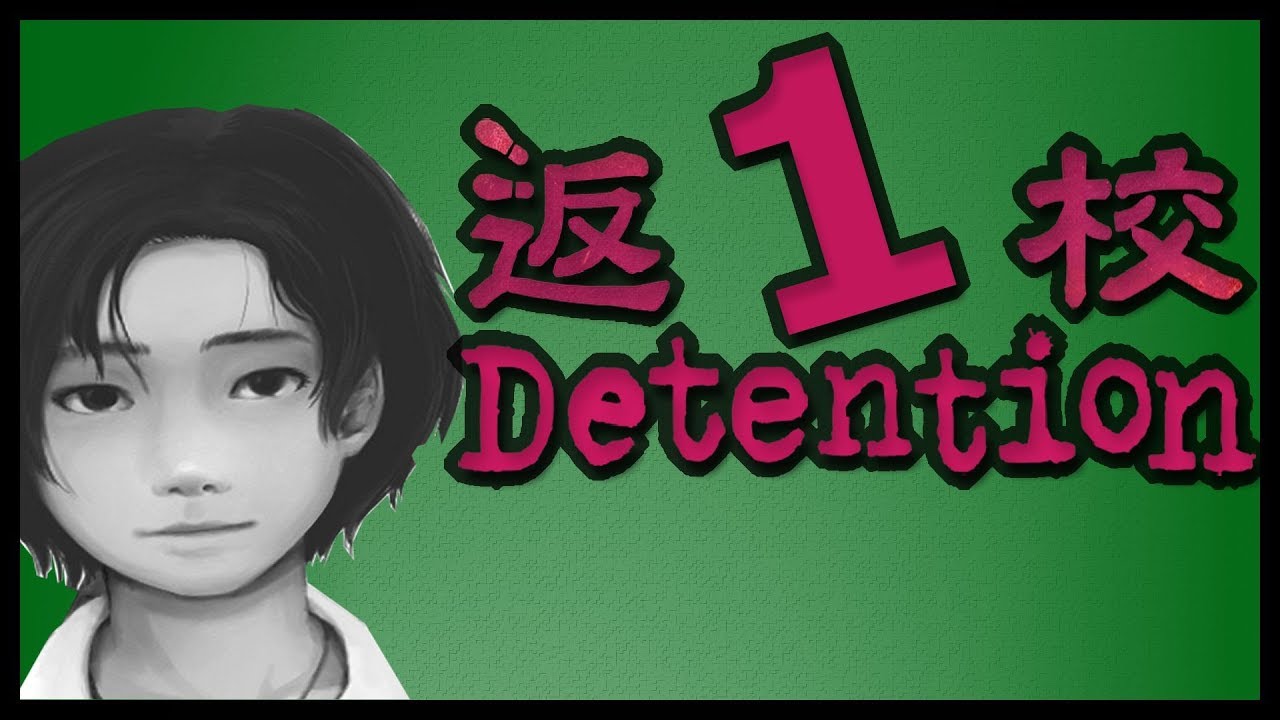 Detention [Part 1]