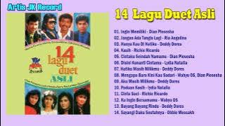 14 Lagu Duet Asli - Artis JK Record, Dian Piesesha, Ria Angelina, Deddy Dores, Wahyu OS