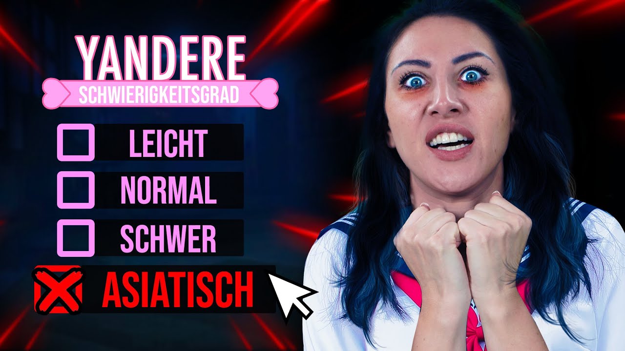 Mit diesem Video schreibe ich Geschichte in Yandere! Asia Modus geschafft!