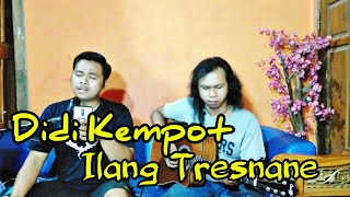 ILANG TRESNANE DIDI KEMPOT COVER | NOVA TRI ASMAWAN