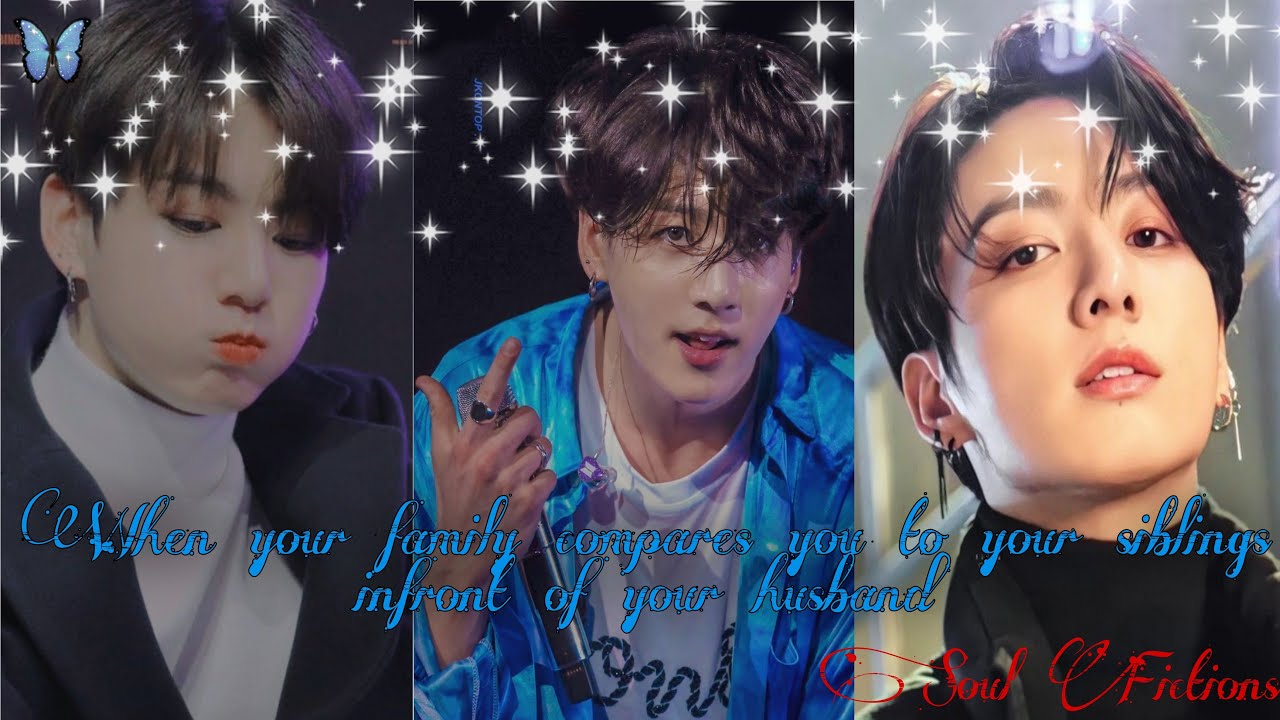 When your family compares you to your siblings in front of your husband - Jungkook Oneshot.