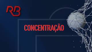 🔴 Concentração - Edição de Domingo - Programa de 07/06/2026