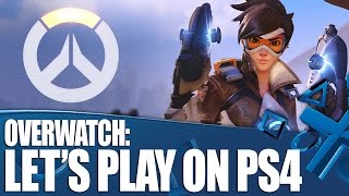 Overwatch: Let's Play on PS4