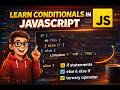 JavaScript Conditionals | if | if-else | else-if||