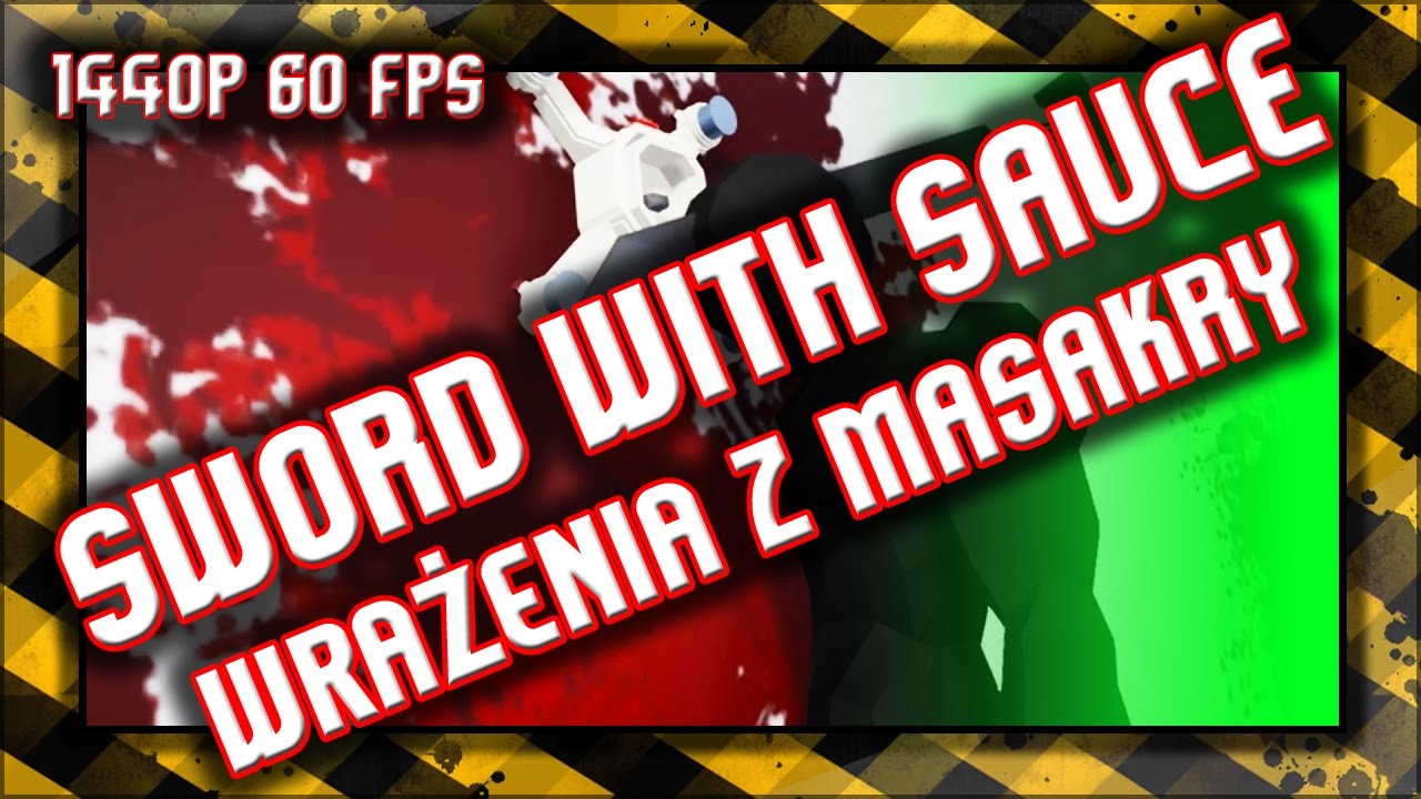 sword with sauce game online sword with sauce game online