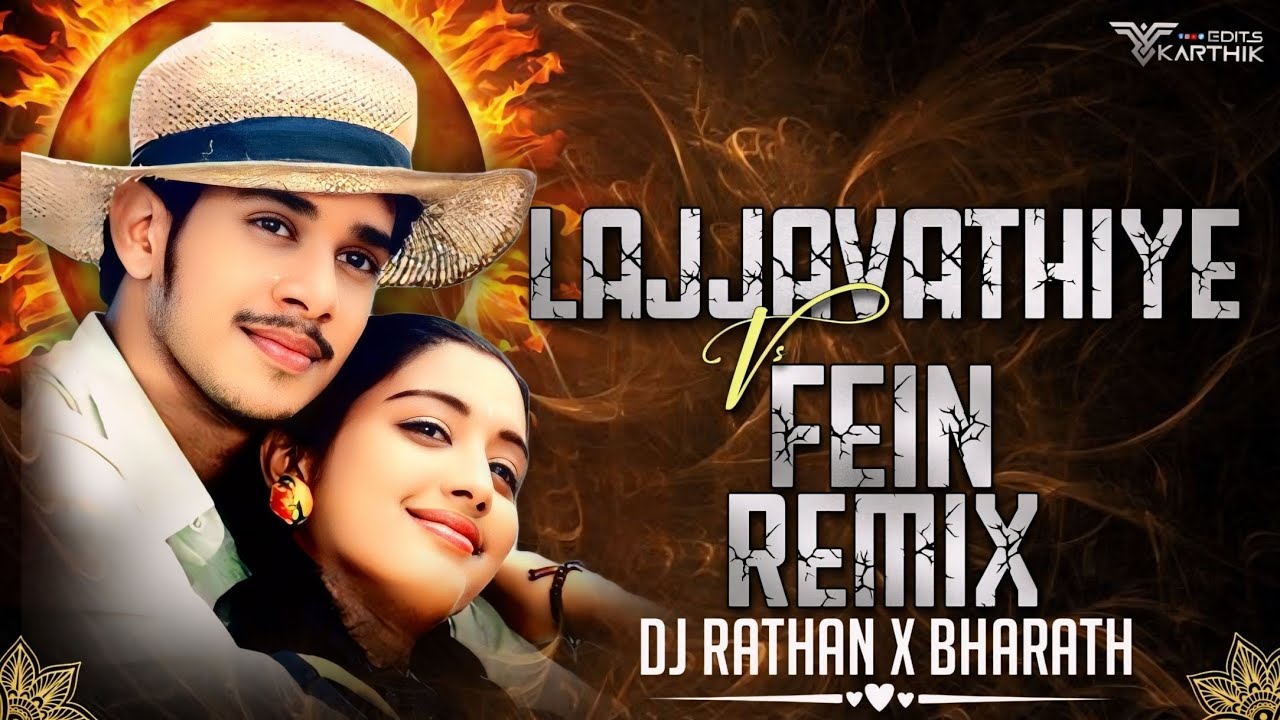 LAJJAVATHIYE VS FIEN REMIX | DJ RATHAN X BHARATH | COLLABORATION VOL-12 | SUMANTH VISUALS