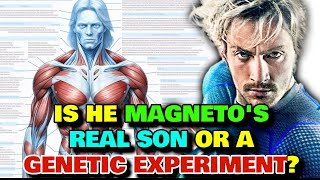 Quicksilver Anatomy  Is He Magneto's Real Son Or An Unnatural Experiment Done For Someone's Plans?