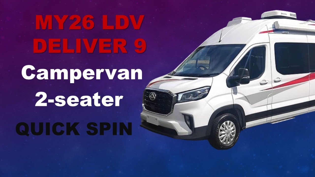LDV MY26 Campervan Refresh: Full Walk through | New Features | New Layout, Bigger Bed, More Power