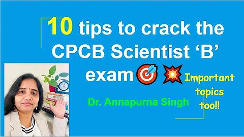 10 tips to crack the CPCB Scientist 