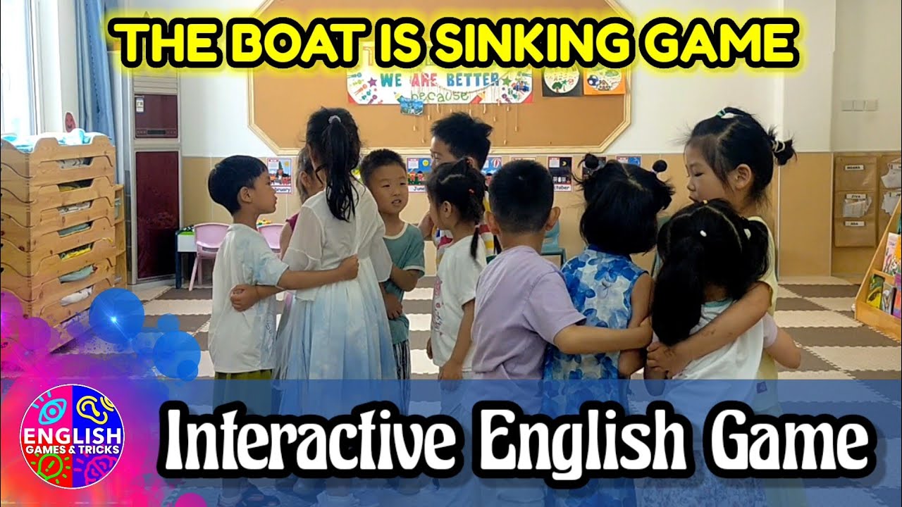 THE BOAT IS SINKING GAME FOR ALL AGE GROUPS || ESL Games Ice Breaker • Kindergarten in China