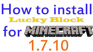 Minecraft 1.7.10 - How to install Lucky Block Mod (OUTDATED)
