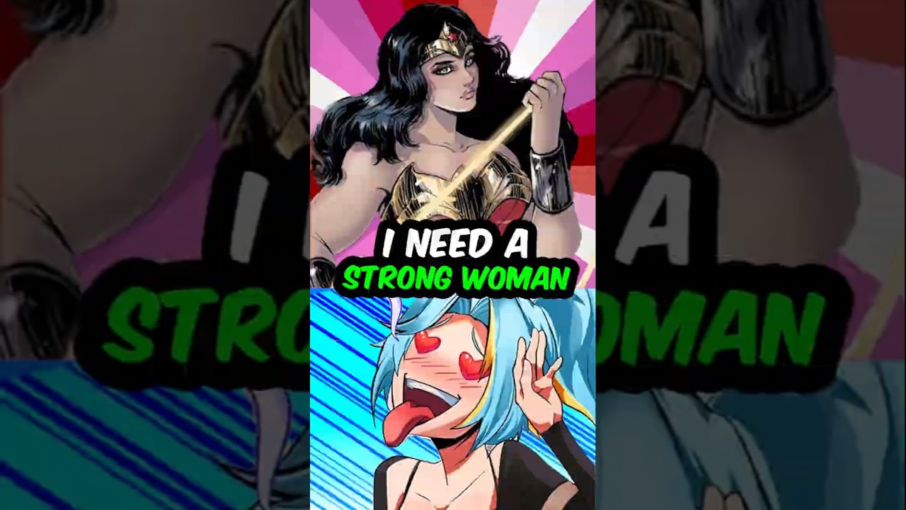I Need A Strong Woman!!!
