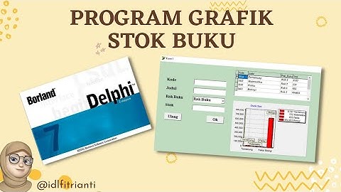 👩‍💻 Program Grafik Stok Buku Perpustakaan | Menggunakan Delphi 7 📌