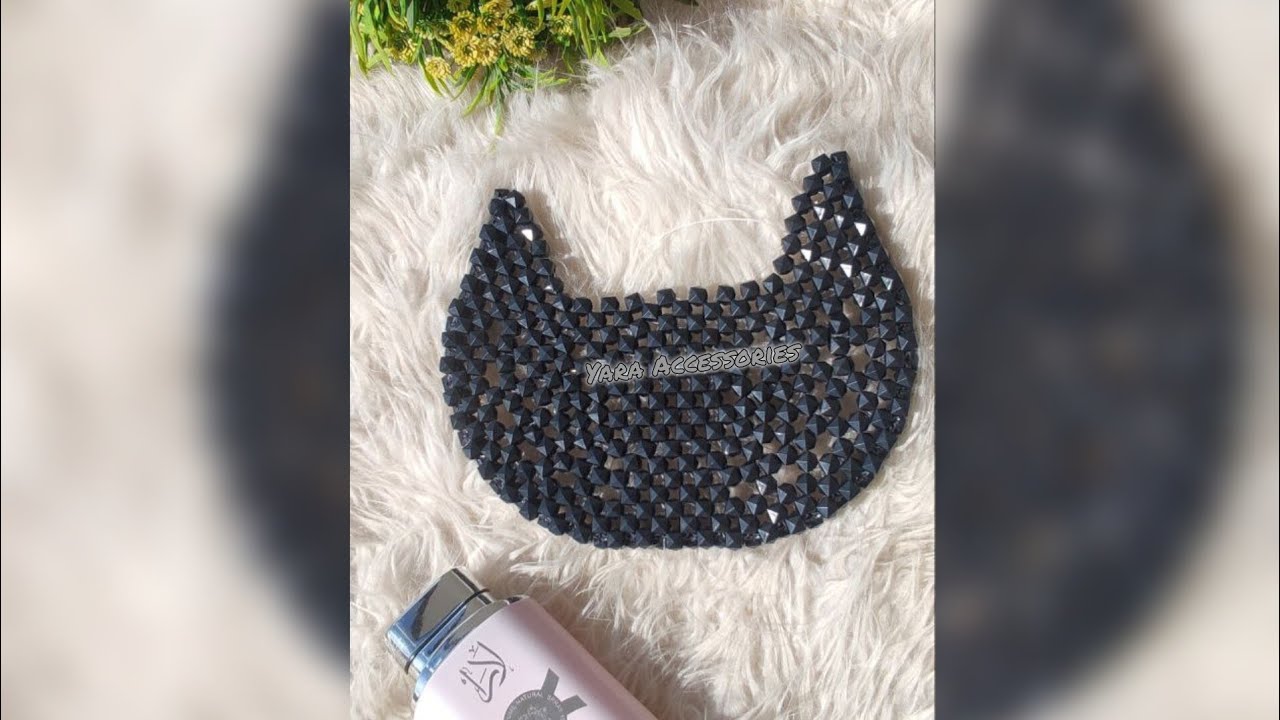 شنطة خرز نصف دائرة | طريقة عمل بسيطة ومميزة (الجرء الأول) #yara_accessories #handmade #beads #bags
