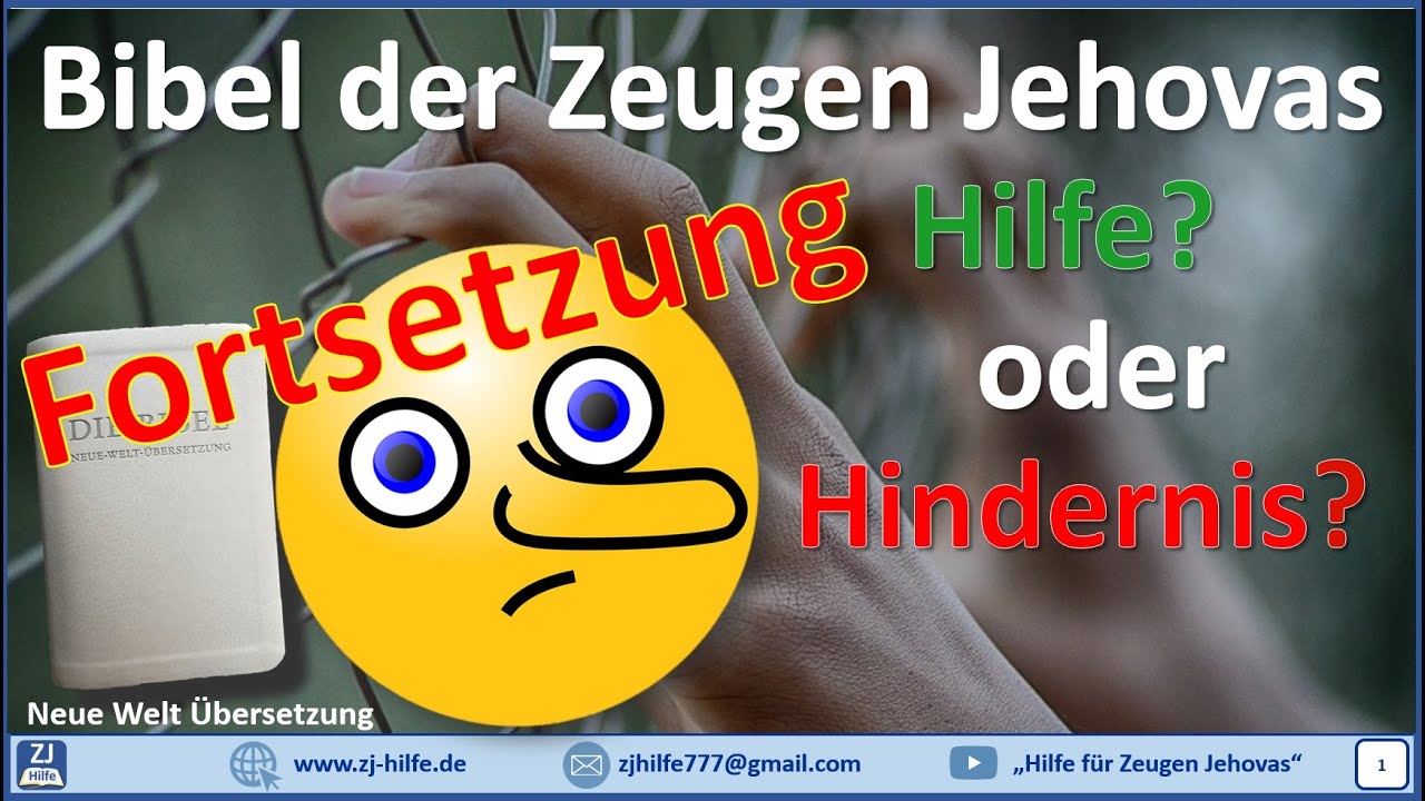 Warum Wurde Der Name Jehova Aus Der Bibel Entfernt Die Bibel der Zeugen Jehovas - Fortsetzung / Neue Welt Übersetzung