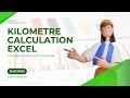 Kilometre Calculation in Excel | Distance Formula Tutorial | Microsoft Excel Made Easy