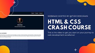 HTML and CSS Webinar [Crash Course]