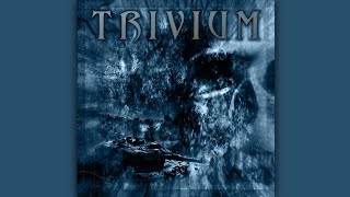 Trivium - To Burn the Eye