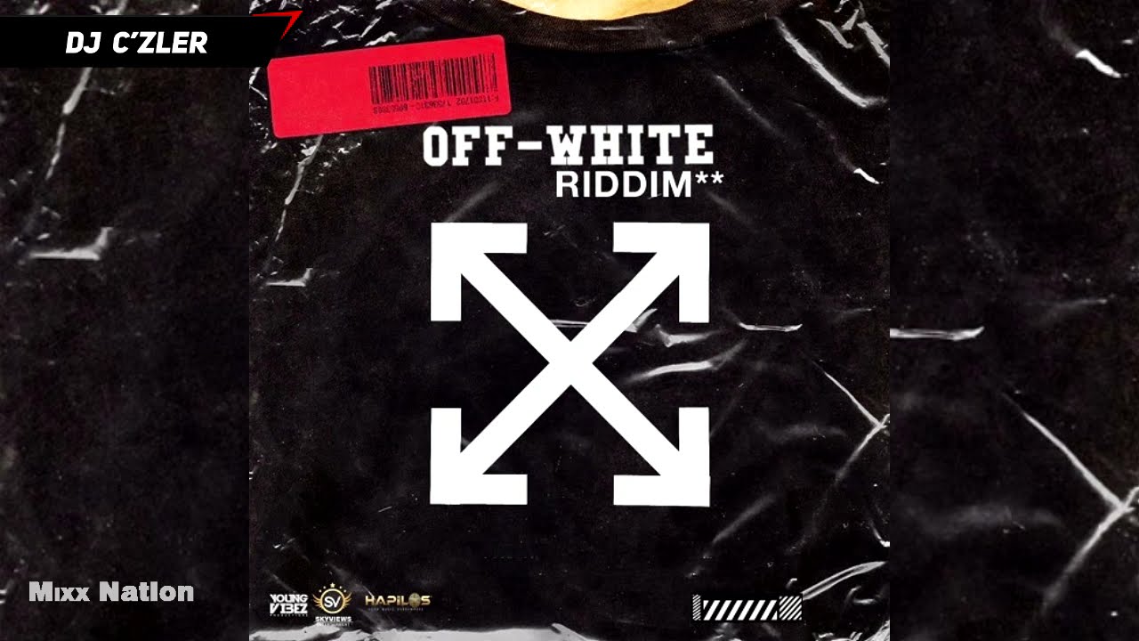 OFF-WHITE RIDDIM MIX Ft.Beenie Man, 3star,Munga Honourable,Popcaan,Quada,Tatik,Unruly Cuz,Zamunda