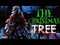 The Christmas Tree CreepyPasta