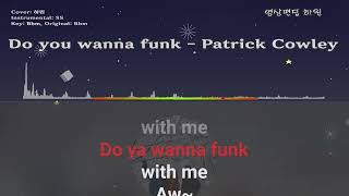 Do You Wanna Funk? Feat. Sylvester - Patric Cowley 하원