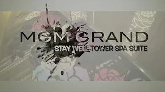 MGM GRAND LAS VEGAS - Stay Well Tower Spa Suite (July 2022)