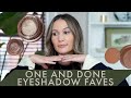 One-And-Done Eyeshadow Faves | ttsandra