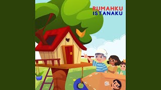 Rumahku Istanaku