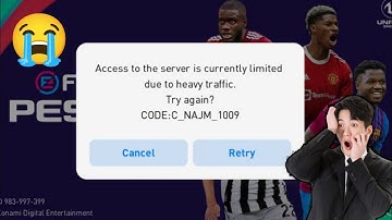 How to Fix Access is currently limited due to high server load | Fix eFootball Opening Problem