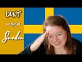 10 Things NOT to do in Sweden!