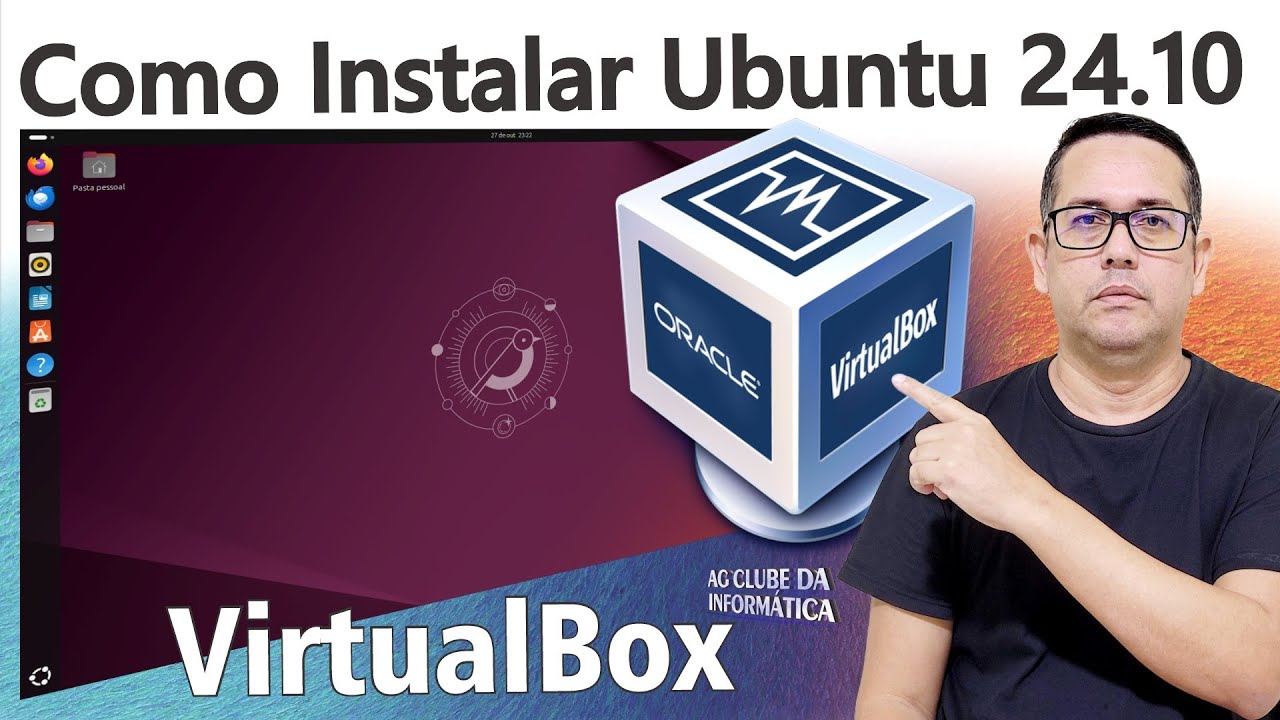Como Instalar o Ubuntu 24.10 no VirtualBox - YouTube