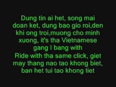 Vietnamese Gang w/lyrics