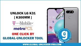 Unlock LG K31 K300MM | By Global Unlocker Tool