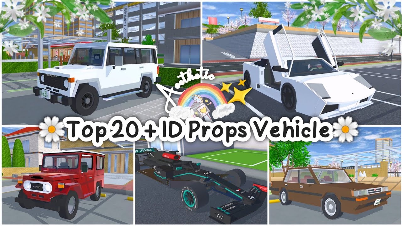 Top 20 + ID Props Vehicle✨🚗 :Sakura School Simulator