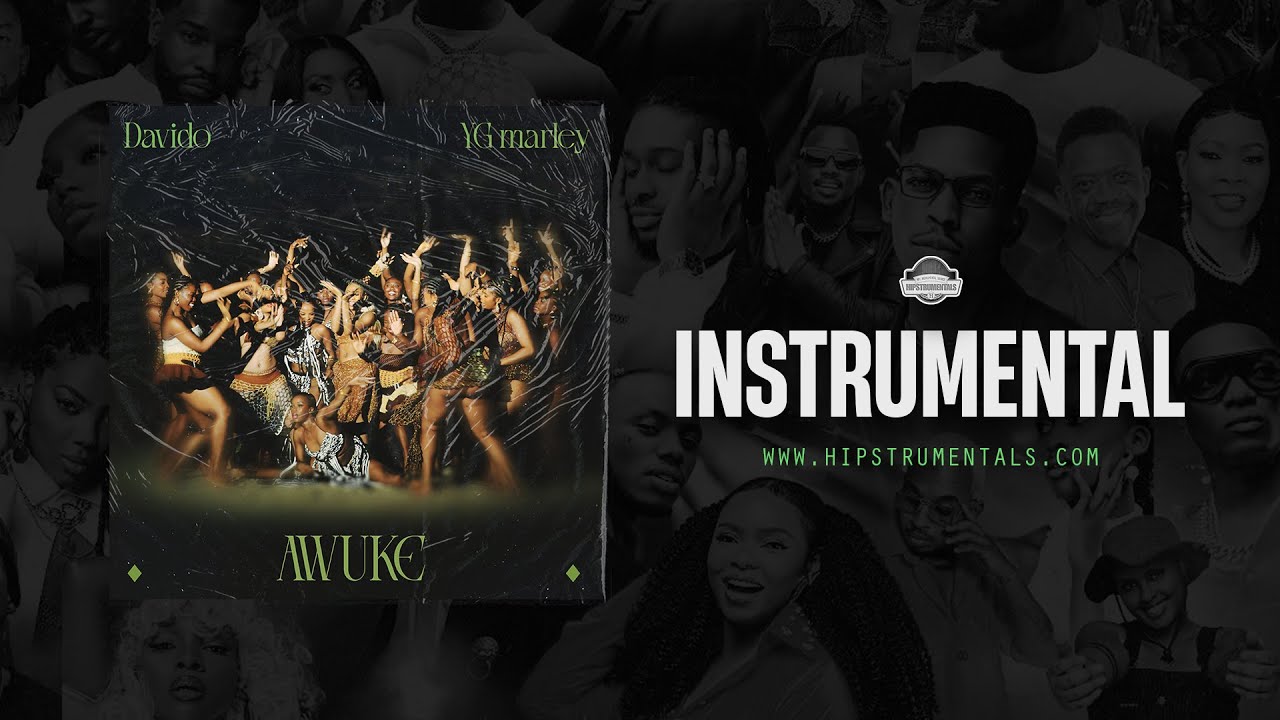 Davido & YG Marley - Awuke [Instrumental] (Prod. By Mikaba Beatz ...