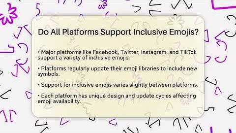 Do All Platforms Support Inclusive Emojis? - Everyday-Networking