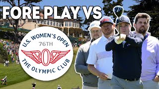 Fore Play vs. The Olympic Club In U.S. Women