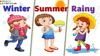 Seasons for kids |Different seasons for kids | Learn about seasons | Seasons in India I Main seasons