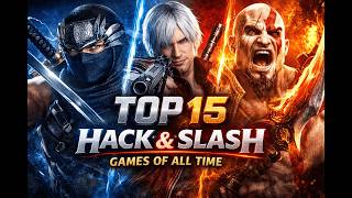 Top 15 best metascore hack n' slash games of all time!