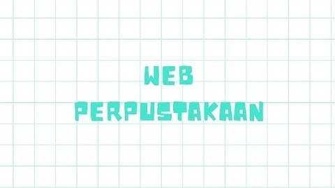 Pemrograman Web Dasar - Sistem Informasi Perpustakaan